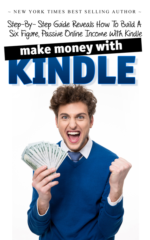 Product picture Make Money Online With Kindle 2016